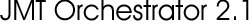 JMT Orchestrator 2.1