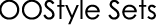 OOStyle Sets